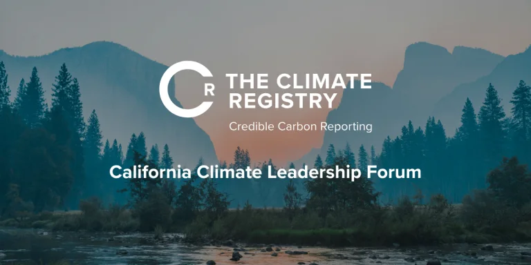 2026 California Climate Leadership Forum (The Climate Registry)