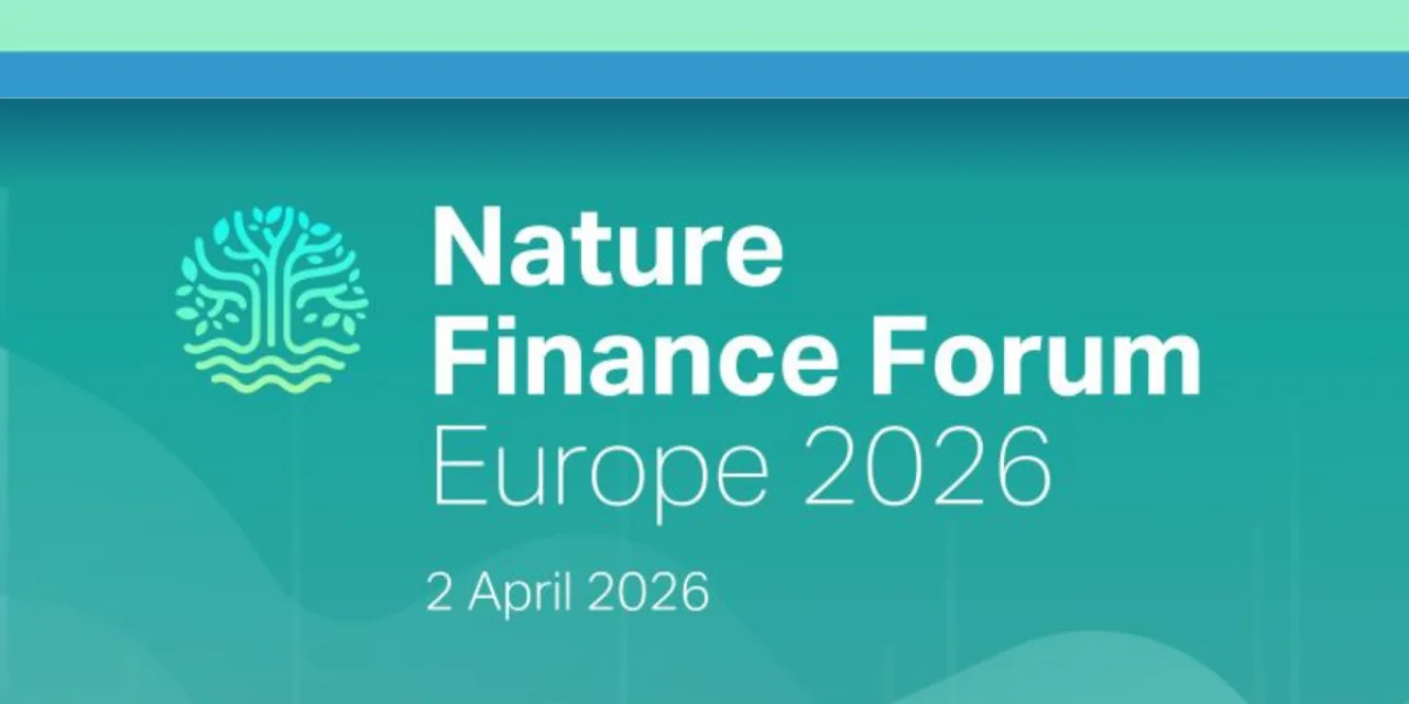 Nature Finance Forum Europe 2026