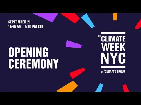 Opening Ceremony at Climate Week NYC 2026 - Panel: Free Energy, Big Decisions (Climate Group)