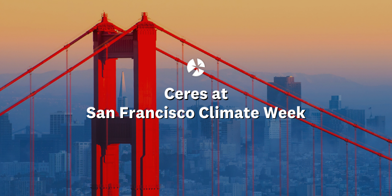 Ceres at SF Climate Week